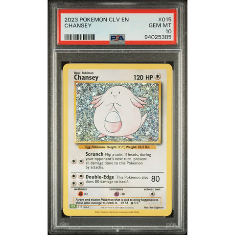 2023 POKEMON CLASSIC COLLECTION 015/034 CHANSEY PSA 10