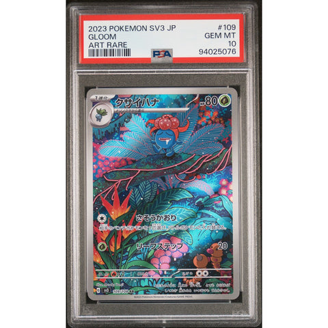 2023 POKEMON JPN RULER OF THE BLACK FLAME GLOOM 109/108 PSA 10